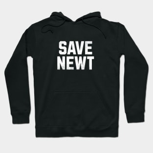 Save Newt Hoodie